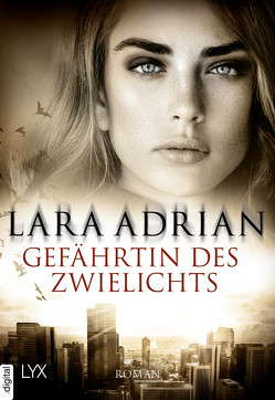 Gefährtin des Zwielichts von Adrian,  Lara