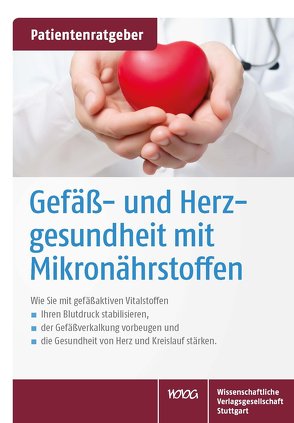 Gefäß- und Herzgesundheit mit Mikronährstoffen von Gröber,  Uwe, Kisters,  Klaus