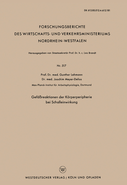 Gefäßreaktionen der Körperperipherie bei Schalleinwirkung von Lehmann,  Gunther