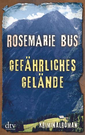 Gefährliches Gelände von Bus,  Rosemarie