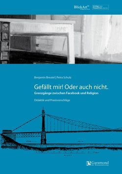 Gefällt mir! Oder auch nicht. von Breutel,  Benjamin, Schulz,  Petra