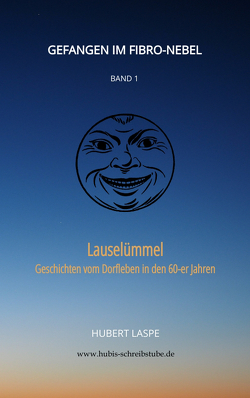 Gefangen im Fibro-Nebel Band 1 von Laspe,  Hubert