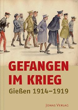 Gefangen im Krieg von Brake,  Ludwig, Ehlers,  Eckhard, Thimm,  Utz