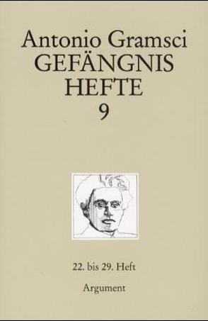 Gefängnishefte. Quaderni del carcere von Bochmann,  Klaus, Gramsci,  Antonio, Haug,  Wolfgang F