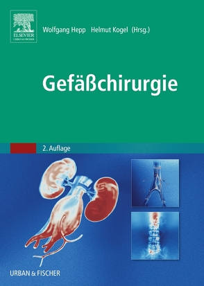 Gefäßchirurgie von Hepp,  Wolfgang, Kogel,  Helmut