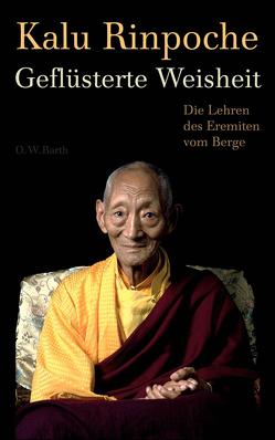 Geflüsterte Weisheit von Geist,  Thomas, Kalu Rinpoche, Selandia,  Elizabeth
