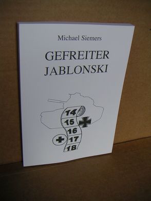 Gefreiter Jablonski von Siemers,  Michael