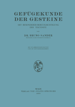 Gefügekunde der Gesteine von Sander,  Bruno