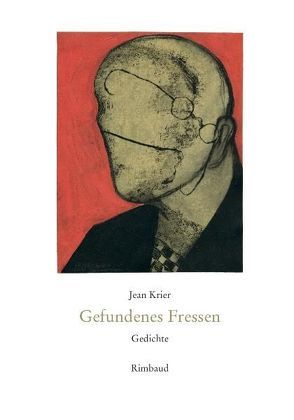 Gefundenes Fressen von Kostka,  Jürgen, Krier,  Jean, Neumann,  Max