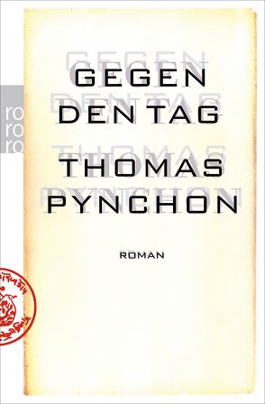 Gegen den Tag von Gunsteren,  Dirk van, Pynchon,  Thomas, Stingl,  Nikolaus