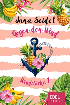 Gegen den Wind: Windstärke 7 von Seidel,  Jana