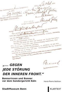 „… gegen jede Störung der inneren Front.“ von Bothien,  Horst-Pierre