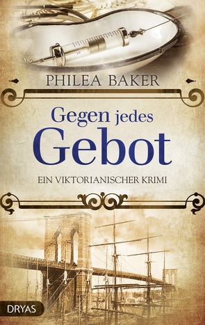 Gegen jedes Gebot von Baker,  Philea