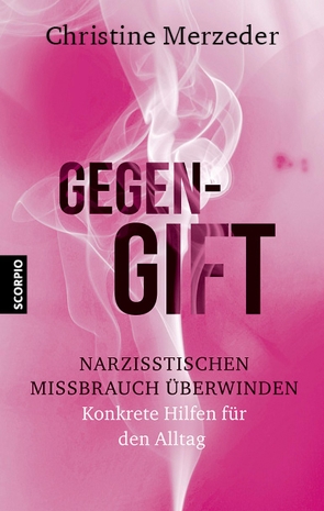 Gegengift von Merzeder,  Dr. phil. Christine