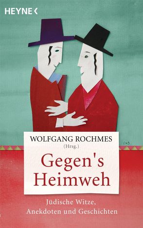 Gegen’s Heimweh von Rochmes,  Wolfgang
