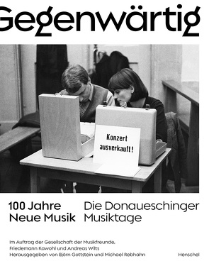 Gegenwärtig von Gesellschaft der Musikfreunde,  Friedemann Kawohl und Andreas Wilts, Gottstein,  Björn, Rebhahn,  Michael