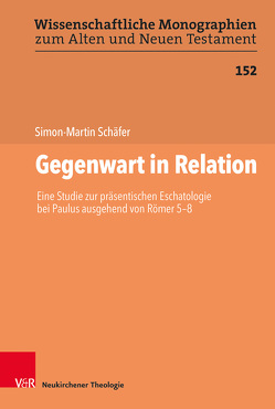 Gegenwart in Relation von Breytenbach,  Cilliers, Leuenberger,  Martin, Schäfer,  Simon-Martin, Schnocks,  Johannes, Tilly,  Michael