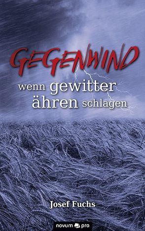 gegenwind von Fuchs,  Josef