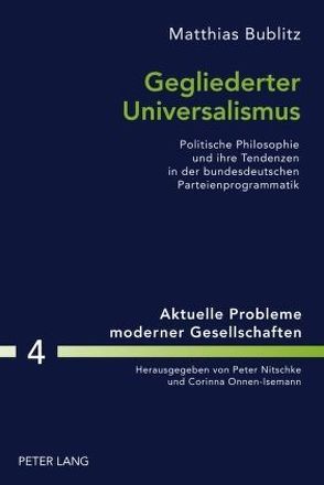 Gegliederter Universalismus von Bublitz,  Matthias