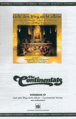 Geh den Weg nicht allein (Songbook) von Continentals Voices