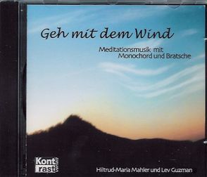 Geh mit dem Wind von Guzman,  Lev, Mahler,  Hiltrud-Maria