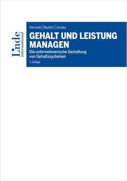 Gehalt und Leistung managen von Havranek,  Christian, Jurceka,  Georg, Mauhart,  Julian