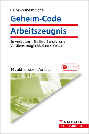 Geheim-Code Arbeitszeugnis von Vogel,  Heinz-Wilhelm
