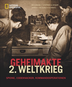 Geheimakte 2. Weltkrieg von Hyslop,  Stephen G., Kagan,  Neil