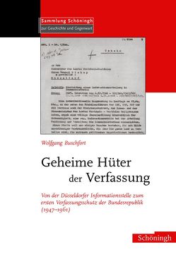 Geheime Hüter der Verfassung von Buschfort,  Wolfgang