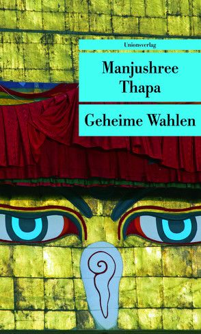 Geheime Wahlen von Thapa,  Manjushree, Thapa,  Philipp P