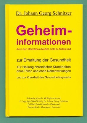 Geheiminformationen von Schnitzer,  Johann G