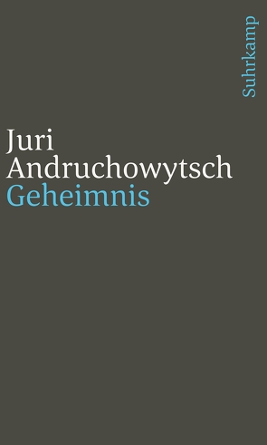 Geheimnis von Andruchowytsch,  Juri, Stöhr,  Sabine