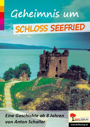 Geheimnis um Schloss Seefried von Schaller,  Anton