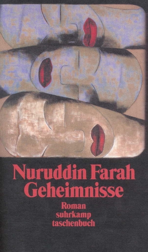 Geheimnisse von Farah,  Nuruddin, Schönfeld,  Eike