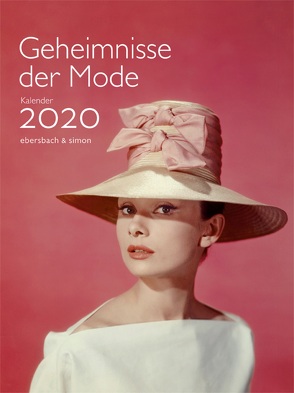 Geheimnisse der Mode 2020 von Friedrich,  Kathrin