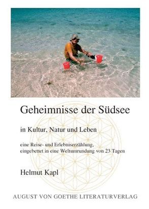 Geheimnisse der Südsee von Kapl,  Helmut