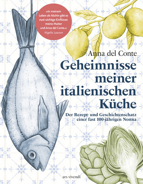 Geheimnisse meiner italienischen Küche (eBook) von Anna del Conte