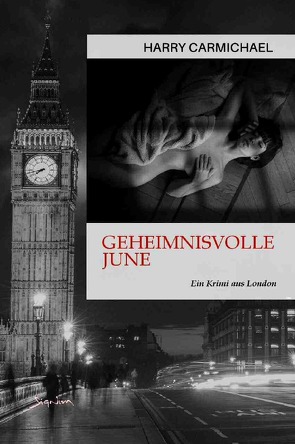 GEHEIMNISVOLLE JUNE von Carmichael,  Harry