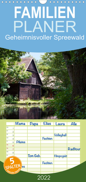 Familienplaner Geheimnisvoller Spreewald (Wandkalender 2022 , 21 cm x 45 cm, hoch) von Rix,  Veronika