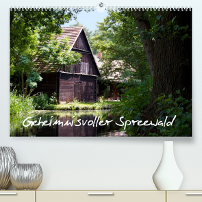 Geheimnisvoller Spreewald (Premium, hochwertiger DIN A2 Wandkalender 2023, Kunstdruck in Hochglanz) von Rix,  Veronika