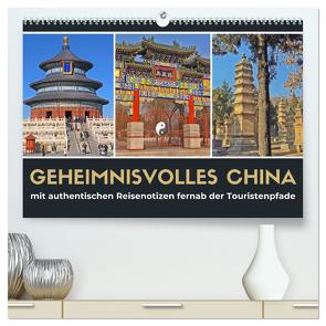 Geheimnisvolles China 2024 (hochwertiger Premium Wandkalender 2024 DIN A2 quer), Kunstdruck in Hochglanz von Berndt,  Stefan