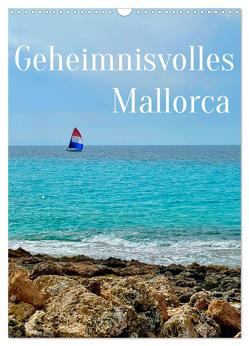 Geheimnisvolles Mallorca (Wandkalender 2024 DIN A3 hoch), CALVENDO Monatskalender von Simonis,  Annette