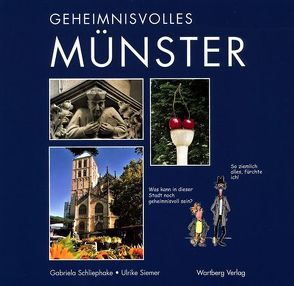 Geheimnisvolles Münster von Schliephake,  Gabriela, Siemer,  Ulrike