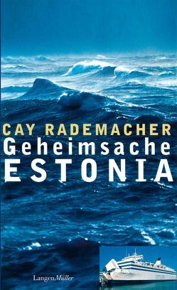 Geheimsache Estonia von Rademacher,  Cay