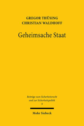 Geheimsache Staat von Thüsing,  Gregor, Waldhoff,  Christian