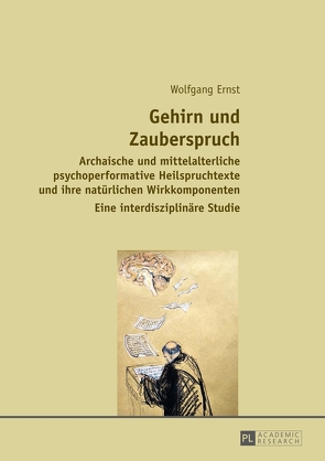 Gehirn und Zauberspruch von Ernst,  Wolfgang