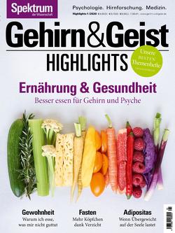 Gehirn&Geist Highlights – Ernährung & Gesundheit