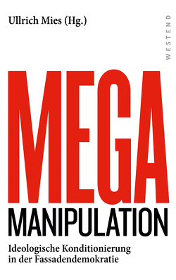 Mega Manipulation von Mies,  Ullrich