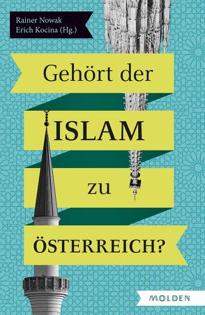 Gehört der Islam zu Österreich von Kocina,  Erich, Nowak,  Rainer