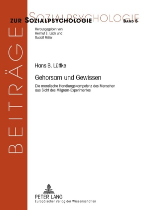 Gehorsam und Gewissen von Lüttke,  Hans B.